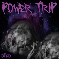 Power Trip - Single by DTKO album reviews, ratings, credits