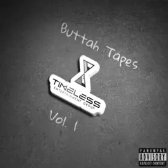 Timeless Buttah Tapes, Vol. 1 by NÎK & Fargô album reviews, ratings, credits