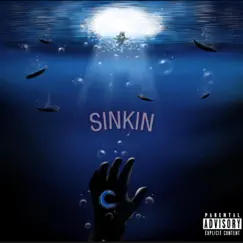 Sinkin (feat. Brm Stuntin) Song Lyrics