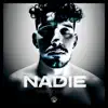 Nadie - Single album lyrics, reviews, download