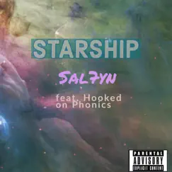 STARSHIP (feat. Hooked on Phonics) - Single by Sal7yn album reviews, ratings, credits