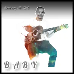 Baby by Crazy-B SA album reviews, ratings, credits