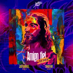 Amigo fiel (jofdaniel & shofar Remix) - Single by Lairos album reviews, ratings, credits