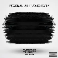 Funeral Arrangements (Remix) [feat. Lloyd Banks, Ransom & AYE VERB] - Single by Sy Ari Da Kid album reviews, ratings, credits