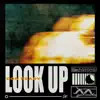 Look Up (Deluxe Single) - Single album lyrics, reviews, download