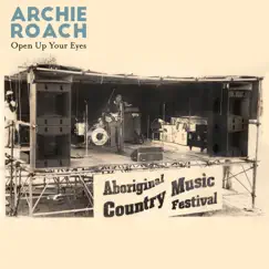 Open Up Your Eyes - Single by Archie Roach album reviews, ratings, credits