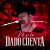 No Se Ha Dado Cuenta - Single album lyrics, reviews, download