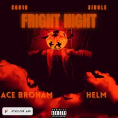 Fright night (feat. Helm) Song Lyrics