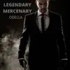 Legendary Mercenary - Single album lyrics, reviews, download