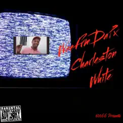 Charleston White - Single by WeeFrmDaP album reviews, ratings, credits
