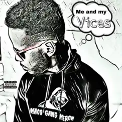 Vices - Single by Maco Jayano album reviews, ratings, credits