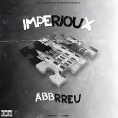 Imperioux - Single by Abbrreu album reviews, ratings, credits