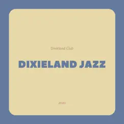 Dixieland Jazz Song Lyrics