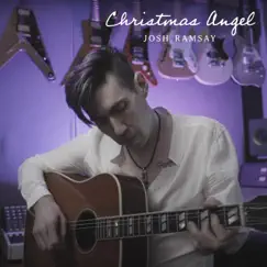 Christmas Angel - Single by Josh Ramsay album reviews, ratings, credits