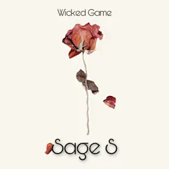 Wicked Game (Instrumental) - Single by Sage S album reviews, ratings, credits