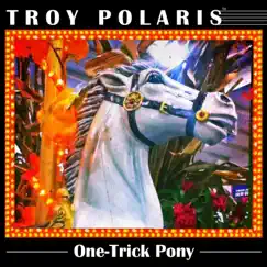 One-Trick Pony Song Lyrics