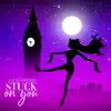 Stuck on You (Fuufu Ijou, Koibito Miman: More Than a Married Couple, but Not Lovers Ending) [feat. Daigan & LoFoxy] - Single album lyrics, reviews, download