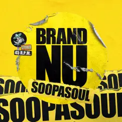 Brand Nu (142 Original Studio Mix) - Single by Soopasoul album reviews, ratings, credits