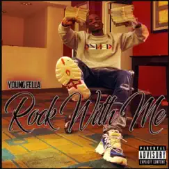 Rock With Me - Single by Fella Run It All album reviews, ratings, credits