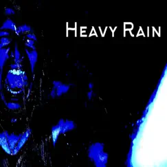 Heavy Rain - Single by North Wind album reviews, ratings, credits