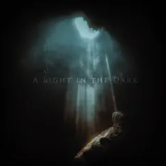 A Light in the Dark - Single by Ty Raxus & Kaius album reviews, ratings, credits