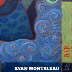 Air - Single by Ryan Montbleau album reviews, ratings, credits