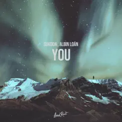 You - Single by SUKOON & Albin Loán album reviews, ratings, credits