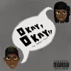 Okay Okay (feat. 'Nabas) - Single album lyrics, reviews, download