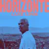 Horizonte - Single album lyrics, reviews, download