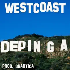 West Coast (feat. Gnautica) - Single by Nick Garcia album reviews, ratings, credits