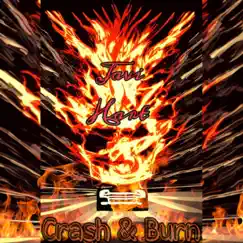 Crash & Burn - Single by Javi Hart album reviews, ratings, credits