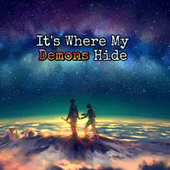 It's Where My Demons Hide - Single by Claps Music album reviews, ratings, credits