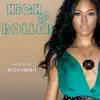 High Roller - Single album lyrics, reviews, download
