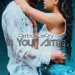 In Your Arms Song Lyrics