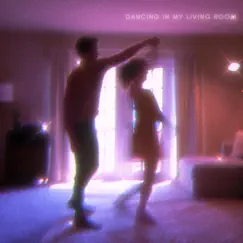 Dancing In My Living Room - Single by Keeley Elise album reviews, ratings, credits