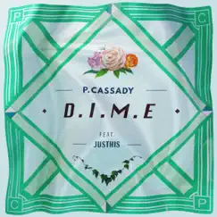 D.I.M.E (feat. JUSTHIS) Song Lyrics