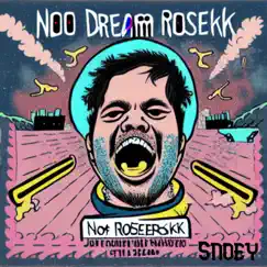 Scram! Yes Dream - Single by Snoey album reviews, ratings, credits