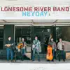 Heyday by Lonesome River Band album lyrics