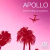 Everything's Alright - Single album lyrics, reviews, download