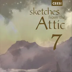 Sketches from the Attic 7: Prelude to Another Day by Cees! album reviews, ratings, credits