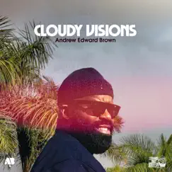 Cloudy Visions (Brother Mantel remix version 2) Song Lyrics