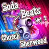 Soda Beats, Vol. 3 album lyrics, reviews, download