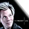 The Trilogy, Pt. 3: White album lyrics, reviews, download