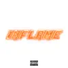 Inflame - Single album lyrics, reviews, download