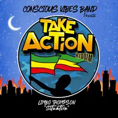 Situation - Single by Conscious Vibes Band & Limbo Thompson album reviews, ratings, credits
