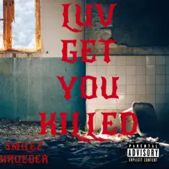 Luv Get You Killed Song Lyrics