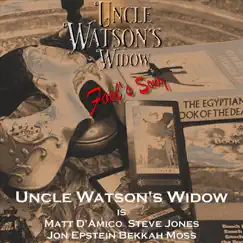 Fool's Song - Single by Uncle Watson's Widow album reviews, ratings, credits