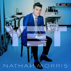 Yet - Single by Nathan Morris album reviews, ratings, credits