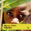 Always There - Single album lyrics, reviews, download