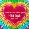 Free Love (Beave Remix) - Single album lyrics, reviews, download